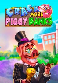 Crack More Piggy Banks
